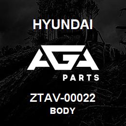 ZTAV-00022 Hyundai Construction BODY | AGA Parts