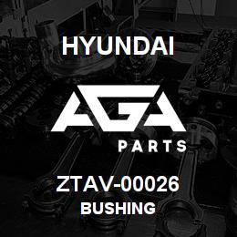 ZTAV-00026 Hyundai Construction BUSHING | AGA Parts