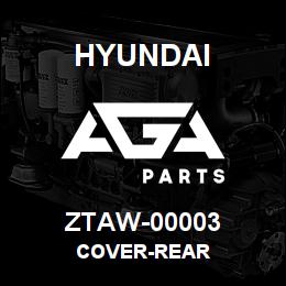 ZTAW-00003 Hyundai Construction COVER-REAR | AGA Parts