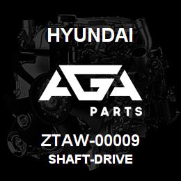 ZTAW-00009 Hyundai Construction SHAFT-DRIVE | AGA Parts