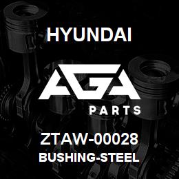 ZTAW-00028 Hyundai Construction BUSHING-STEEL | AGA Parts