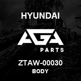ZTAW-00030 Hyundai Construction BODY | AGA Parts