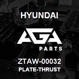 ZTAW-00032 Hyundai Construction PLATE-THRUST | AGA Parts