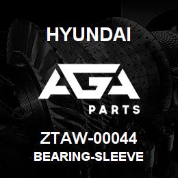ZTAW-00044 Hyundai Construction BEARING-SLEEVE | AGA Parts