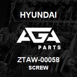 ZTAW-00058 Hyundai Construction SCREW | AGA Parts
