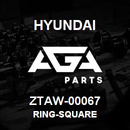 ZTAW-00067 Hyundai Construction RING-SQUARE | AGA Parts