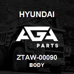 ZTAW-00090 Hyundai Construction BODY | AGA Parts