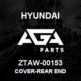ZTAW-00153 Hyundai Construction COVER-REAR END | AGA Parts