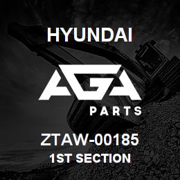 ZTAW-00185 Hyundai Construction 1ST SECTION | AGA Parts