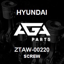 ZTAW-00220 Hyundai Construction SCREW | AGA Parts