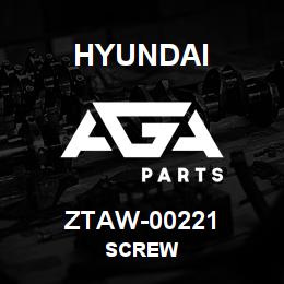 ZTAW-00221 Hyundai Construction SCREW | AGA Parts