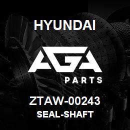 ZTAW-00243 Hyundai Construction SEAL-SHAFT | AGA Parts