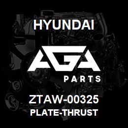 ZTAW-00325 Hyundai Construction PLATE-THRUST | AGA Parts