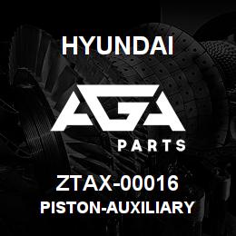 ZTAX-00016 Hyundai Construction PISTON-AUXILIARY | AGA Parts