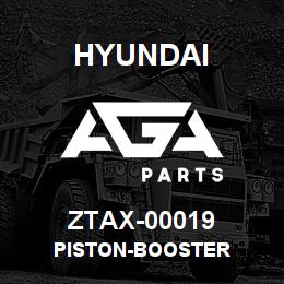 ZTAX-00019 Hyundai Construction PISTON-BOOSTER | AGA Parts
