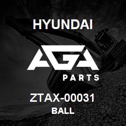 ZTAX-00031 Hyundai Construction BALL | AGA Parts