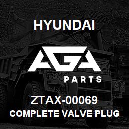 ZTAX-00069 Hyundai Construction COMPLETE VALVE PLUG | AGA Parts