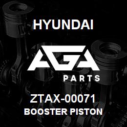 ZTAX-00071 Hyundai Construction BOOSTER PISTON | AGA Parts