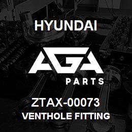 ZTAX-00073 Hyundai Construction VENTHOLE FITTING | AGA Parts
