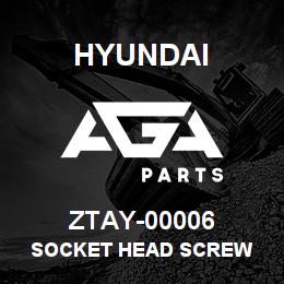 ZTAY-00006 Hyundai Construction SOCKET HEAD SCREW | AGA Parts
