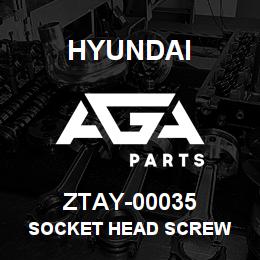 ZTAY-00035 Hyundai Construction SOCKET HEAD SCREW | AGA Parts