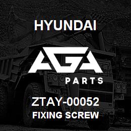 ZTAY-00052 Hyundai Construction FIXING SCREW | AGA Parts