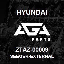 ZTAZ-00009 Hyundai Construction SEEGER-EXTERNAL | AGA Parts