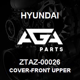 ZTAZ-00026 Hyundai Construction COVER-FRONT UPPER | AGA Parts