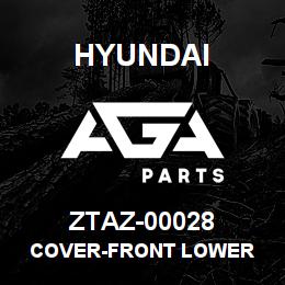 ZTAZ-00028 Hyundai Construction COVER-FRONT LOWER | AGA Parts