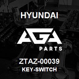 ZTAZ-00039 Hyundai Construction KEY-SWITCH | AGA Parts