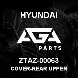ZTAZ-00063 Hyundai Construction COVER-REAR UPPER | AGA Parts