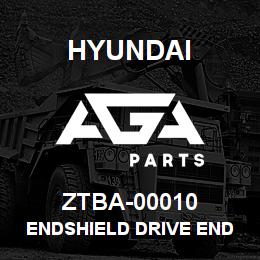 ZTBA-00010 Hyundai Construction ENDSHIELD DRIVE END | AGA Parts