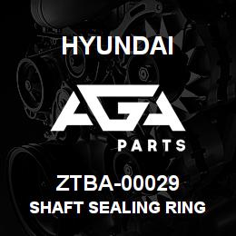ZTBA-00029 Hyundai Construction SHAFT SEALING RING | AGA Parts