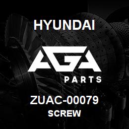 ZUAC-00079 Hyundai Construction SCREW | AGA Parts