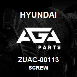 ZUAC-00113 Hyundai Construction SCREW | AGA Parts