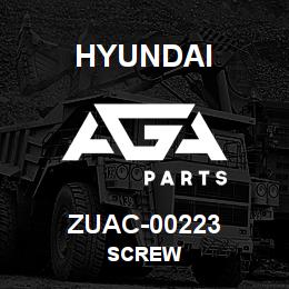 ZUAC-00223 Hyundai Construction SCREW | AGA Parts