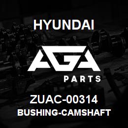 ZUAC-00314 Hyundai Construction BUSHING-CAMSHAFT | AGA Parts