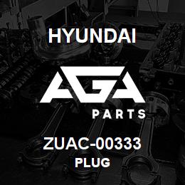 ZUAC-00333 Hyundai Construction PLUG | AGA Parts