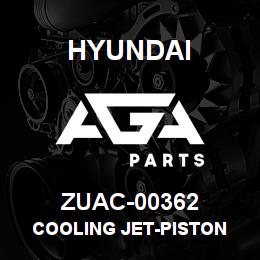 ZUAC-00362 Hyundai Construction COOLING JET-PISTON | AGA Parts