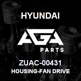 ZUAC-00431 Hyundai Construction HOUSING-FAN DRIVE | AGA Parts