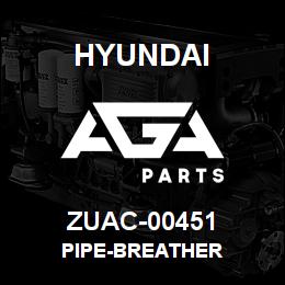 ZUAC-00451 Hyundai Construction PIPE-BREATHER | AGA Parts