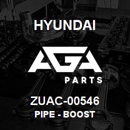 ZUAC-00546 Hyundai Construction PIPE - BOOST | AGA Parts