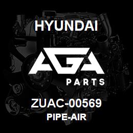 ZUAC-00569 Hyundai Construction PIPE-AIR | AGA Parts