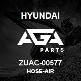 ZUAC-00577 Hyundai Construction HOSE-AIR | AGA Parts