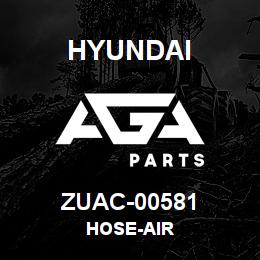 ZUAC-00581 Hyundai Construction HOSE-AIR | AGA Parts
