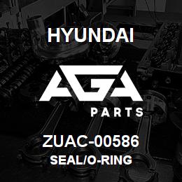 ZUAC-00586 Hyundai Construction SEAL/O-RING | AGA Parts