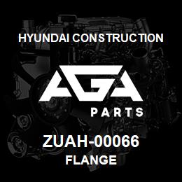 ZUAH-00066 Hyundai Construction FLANGE | AGA Parts