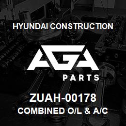 ZUAH-00178 Hyundai Construction COMBINED O/L & A/C | AGA Parts