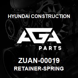 ZUAN-00019 Hyundai Construction RETAINER-SPRING | AGA Parts