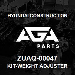ZUAQ-00047 Hyundai Construction KIT-WEIGHT ADJUSTER | AGA Parts